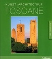 Reisgids Kunst & Architectuur Toscane | Ullmann