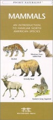 Mammals : An Introduction to Familiar North American Species / natuurgids - kaart USA