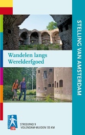 Wandelgids S9 Streekpad Stelling van Amsterdam - wandelen langs werelderfgoed | Wandelnet