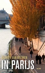 Reisverhaal In Parijs | Olivier van Beemen 9789460031960