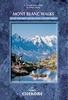 Wandelgids Mont Blanc Walks | Cicerone