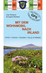 Campergids - Camperplaatsen Band 29: Mit dem Wohnmobil nach Irland - Camper Ierland | Womo Verlag