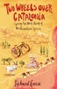 Reisverhaal Two Wheels Over Catalonia Cycling the Back-Roads of North-Eastern Spain - Richard Guise  | Summersdale