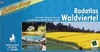Fietsgids Radatlas Waldviertel Von der Wachau bis zur nördlichsten Stadt Österreichs | Bikeline