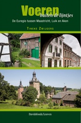 Reisgids Voerstreek - Voeren buiten de lijntjes. De Euregio tussen Maastricht, Luik en Aken  | Davidsfonds