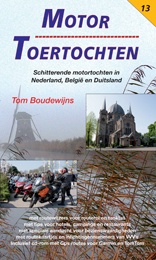 Motorreisgids Motor Toertochten 13  (10 schitterende motor tochten in Nederland ) | uitg. Alk