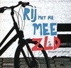 Fietsgids Rij met me mee ZLD  Fietsgids voor Zeeland - Roos Stallinga | Toorts
