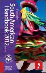 Reisgids South American Handbook 2012 - Zuid Amerika |  Footprint