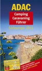 Campinggids Camping-Caraving-Führer Südeuropa 2011 | ADAC