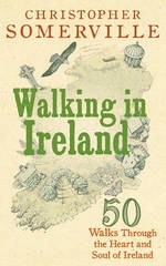 Wandelgids Walking in Ireland - Ierland | Somerville - Ebury Press