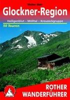 Wandelgids Glockner-Region, Heiligenblut – Mölltal – Kreuzeckgruppe | Rother
