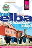 Reisgids Elba & toskanischer Archipel / Toscane | Reise Know How