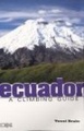 Wandelgids-Klimgids Ecuador A climbing guide | Cordee