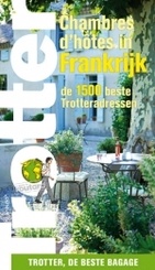 Bed en Breakfast Gids -  Chambres d hotes in Frankrijk | Trotter Lannoo
