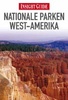 Reisgids Nationale Parken van West Amerika | Insight Guide