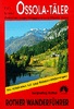 Wandelgids Ossola-Täler, tussen Lago Maggiore en Monte Rosa | Rother