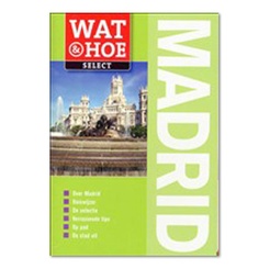 Reisgids Madrid | Wat & Hoe select