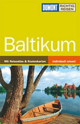 Dumont reisgids Richtig Reisen Baltikum - Baltische Staten: Estland, Letland en Litouwen
