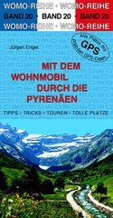 Campergids - Camperplaatsen Band 20: Mit dem Wohnmobil durch die Pyrenäen - Pyreneeën   | Womo Verlag
