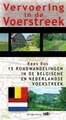 Wandelgids Vervoering in de Voerstreek, 15 rondwandelingen in de Belgische en Nederlandse Voerstreek | TIC