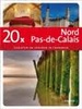 Accommodatiegids Reisgids 20 x Nord - Pas de Calais | Lannoo