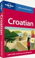 Woordenboek Taalgids Croatian phrasebook - Kroatisch | Lonely Planet