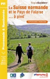 FFRP Grande Randonnee Wandelgids la Suisse normande...a pied (ref.P144)- Calvados Falaise