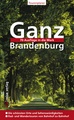 Reisgids - Ganz Brandenburg 70 Ausflüge in die Mark | Viareise