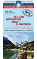 Campergids - Camperplaatsen Band 56: Mit dem Wohnmobil nach Slowenien - Slovenië | Womo Verlag
