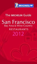 Restaurantgids San Francisco 2012 | Michelin rode gids