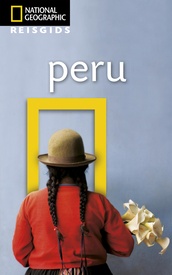 Reisgids National Geographic Reisgids Peru | Kosmos Uitgevers