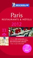 Accommodatiegids - Restaurantgids Parijs Paris 2012 | Michelin rode gids