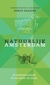 Natuurlijk Amsterdam | Bas Lubberhuizen