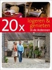 20 x Logeren en genieten in de Ardennen Accommodatiegids Bed en Breakfast | Lannoo