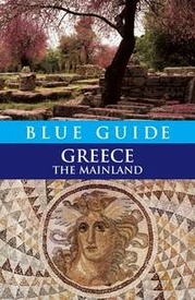 Reisgids Blue Guide Greece, the mainland | Blue Guides