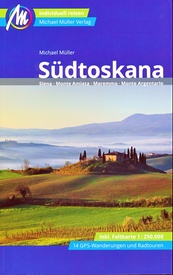 Reisgids Südtoscana - Toscane zuid | Michael Müller Verlag