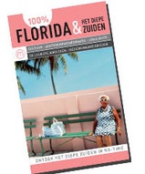 Reisgids 100 % Florida en het diepe zuiden van de USA | Mo Media