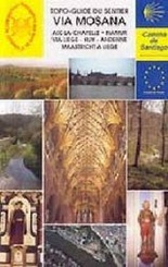 Wandelgids Via Mosana  Vise - Namen (Santiago de Compostela - Sint Jacobsroute) | Grote Routepaden