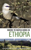 Natuurgids Vogelgids Ethiopië - Where to Watch Birds in Ethiopia | A C Black - Helm guides