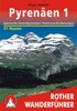 Wandelgids Pyrenäen - Spaanse Pyreneeen 1 - Spanische Zentralpyrenäen: Panticosa bis Benasque | Rother