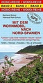 Campergids - Camperplaatsen Band 02: Mit dem Wohnmobil nach Spanien (Nord; Atlantik) Costa Verde  | Womo Verlag band 2