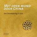 Fotoboek - Reisgids Met open mond door China | TAST