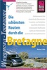 Campergids - Camperplaatsen Die schönsten Routen durch die Bretagne – Wohnmobil Tourguide | Reise Know HOw