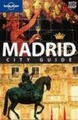 Reisgids Lonely Planet Madrid City Guide | Lonely Planet
