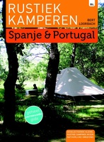 Campinggids Rustiek kamperen in Spanje & Portugal | Bert Loorbach