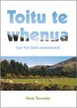 Reisverhaal - Toitu te Whenua - Laat het land onverstoord (Nieuw Zeeland) | Henk Tenwolde