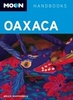 Reisgids Oaxaca | Moon Handbooks