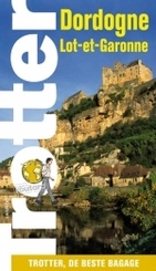 Reisgids Dordogne Lot-et-Garonne | Trotter