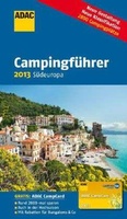 Campinggids Camping-Caraving-Führer Südeuropa - Zuid Europa 2013  | ADAC