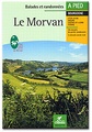 Wandelgids Le Morvan  Balades et Randonnées  - Massif central | Chamina